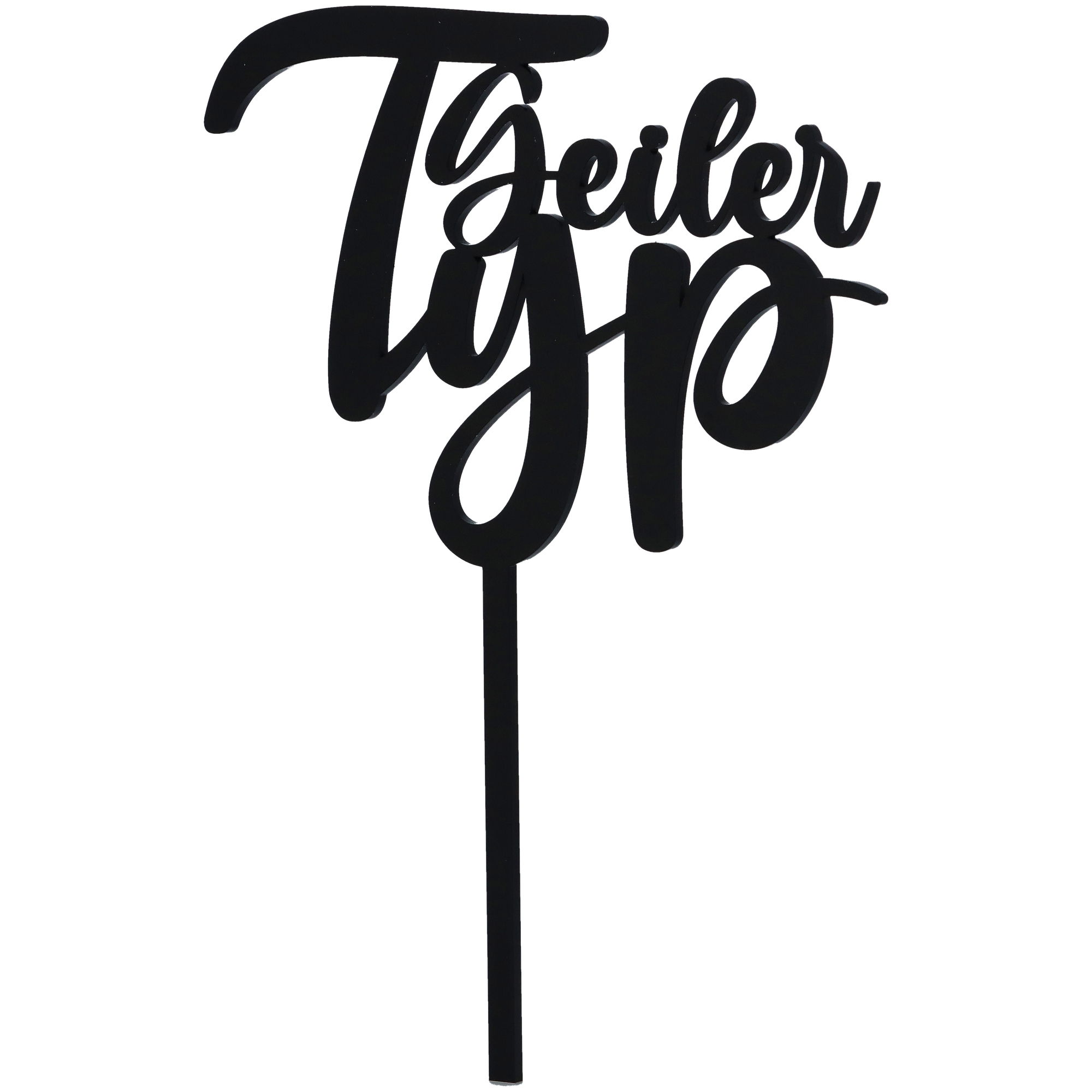 Cake Topper "Geiler Typ"
