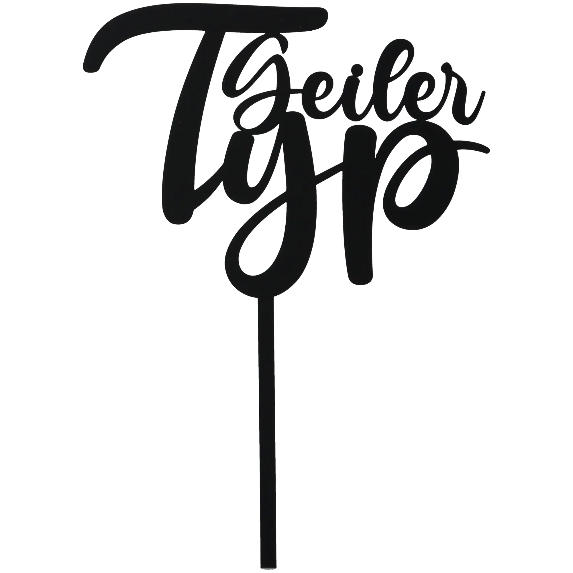 Cake Topper "Geiler Typ"